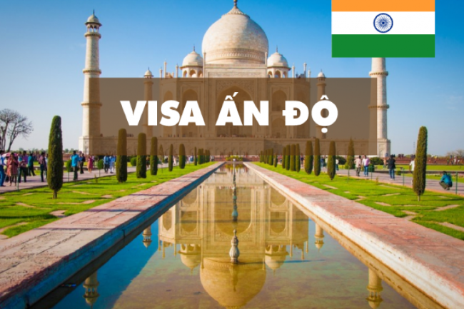 Dịch vụ xin visa Ấn Độ uy tín - nhanh chóng